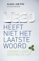 Leed heeft niet het laatste woord - Klaas-Jan Pos - ebook