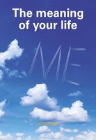 The meaning of your life - Frank Janse - ebook - thumbnail