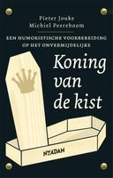 Koning van de kist - Pieter Jouke, Michiel Peereboom - ebook