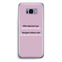 gij zijt ook iemand: Samsung Galaxy S8 Plus Transparant Hoesje
