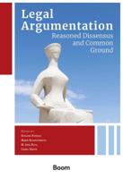 Legal Argumentation: Reasoned Dissensus and Common Ground (Paperback)
