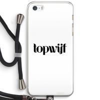 Topwijf Wit: iPhone 5 / 5S / SE Transparant Hoesje met koord