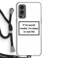 I'm dope: OnePlus Nord 2 5G Transparant Hoesje met koord