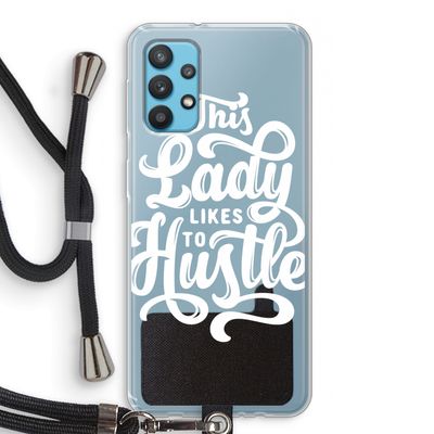 Hustle Lady: Samsung Galaxy A32 4G Transparant Hoesje met koord