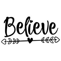 Believe - Muursticker