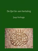 De Qor'an: een hertaling - Jaap Verhage - ebook