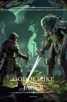 Goddelijke Jager:Een Episch Fantasie LitRPG GameLit Avontuur Roman - Volume 1 - Eve Finn - ebook