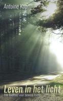Leven in het licht (Paperback)