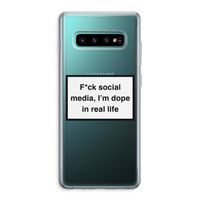 I'm dope: Samsung Galaxy S10 Plus Transparant Hoesje