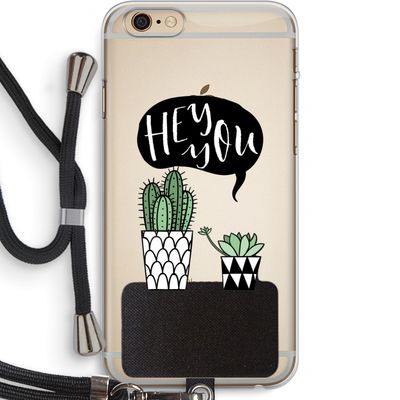Hey you cactus: iPhone 6 PLUS / 6S PLUS Transparant Hoesje met koord