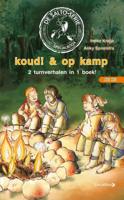 Koud & op kamp (Hardback)