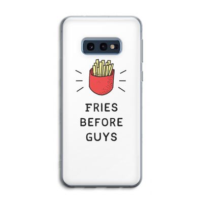 Fries before guys: Samsung Galaxy S10e Transparant Hoesje