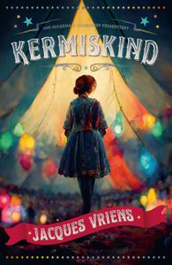 Kermiskind - Jacques Vriens - ebook