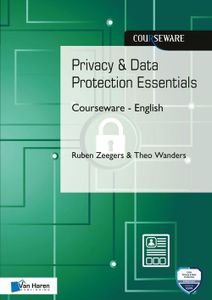 Privacy & Data Protection Essentials Courseware - English - Ruben Zeegers, Theo Wanders - ebook