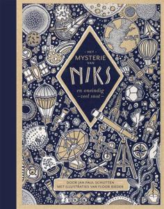Het mysterie van niks en oneindig veel snot (Hardback)