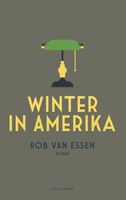 Winter in Amerika - Rob van Essen - ebook