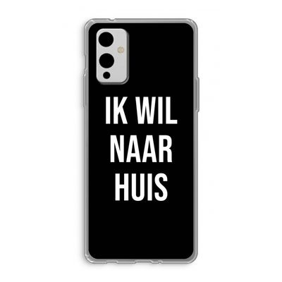 Ik wil naar huis - Zwart: OnePlus 9 Transparant Hoesje