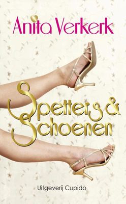 Spetters & schoenen - Anita Verkerk - ebook