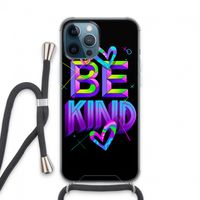 Be Kind: iPhone 13 Pro Max Transparant Hoesje met koord