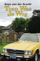 Toen was je weg (Paperback)