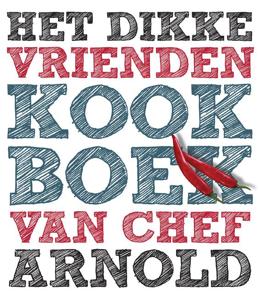 Het dikke vrienden kookboek van (Hardback)