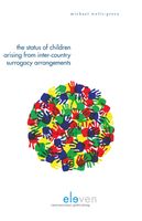 The status of children arising from inter-country surrogacy arrangements - Michael Wells-Greco - ebook