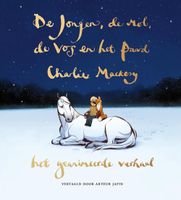 De jongen, de mol, de vos en het paard - het geanimeerde verhaal - Charlie Mackesy - ebook