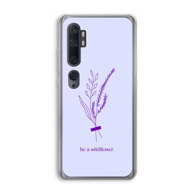 Be a wildflower: Xiaomi Mi Note 10 Pro Transparant Hoesje