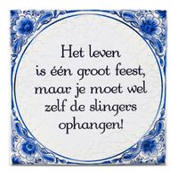 Delfts blauwe teksttegel leven   -