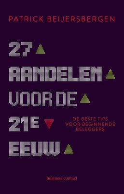 27 aandelen voor de 21e eeuw - Patrick Beijersbergen - ebook