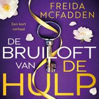 De bruiloft van De Hulp De bruiloft van De Hulp