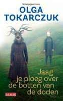 Jaag je ploeg over de botten van de doden (Paperback)