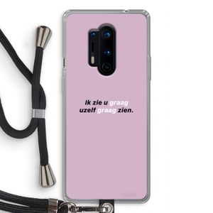 uzelf graag zien: OnePlus 8 Pro Transparant Hoesje met koord