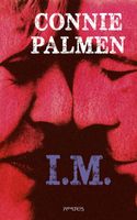 I.M. - Connie Palmen - Paperback (9789044645668) - thumbnail
