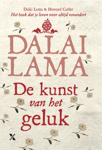 De kunst van het geluk - Dalai Lama - ebook