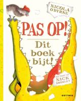 Pas op! Dit boek bijt! (Hardback)