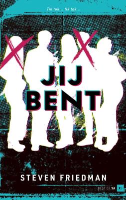 Jij bent - Steven Friedman, S. - ebook