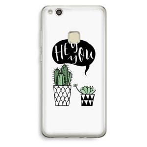 Hey you cactus: Huawei Ascend P10 Lite Transparant Hoesje