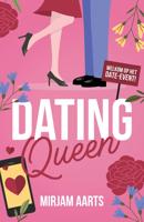 Dating Queen - Mirjam Aarts - ebook