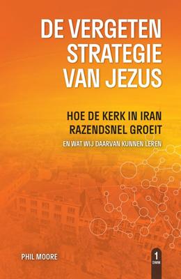 De vergeten strategie van Jezus (Paperback)
