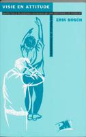 Visie en attitude (Paperback)