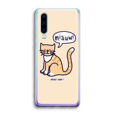 Miauw: Huawei P30 Transparant Hoesje