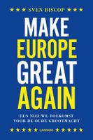 Make Europe great again - Sven Biscop - ebook