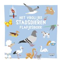 Het vrolijke stadsdieren flapjesboek (Hardback)