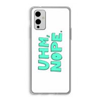 UHM, NOPE.: OnePlus 9 Transparant Hoesje