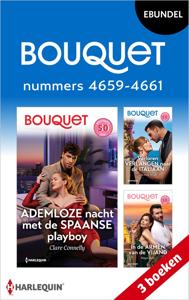 Bouquet e-bundel nummers 4659 - 4661 - Clare Connelly, Lela May Wight, Maya Blake - ebook