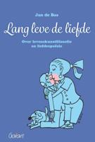 Lang leve de liefde! (Paperback)