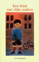 Een kind van rijke ouders - Leo Boudewijns - ebook
