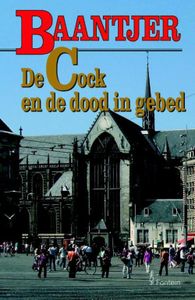 De Cock en de dood in gebed - A.C. Baantjer - ebook