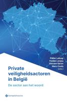Private veiligheidsactoren in België (Paperback)